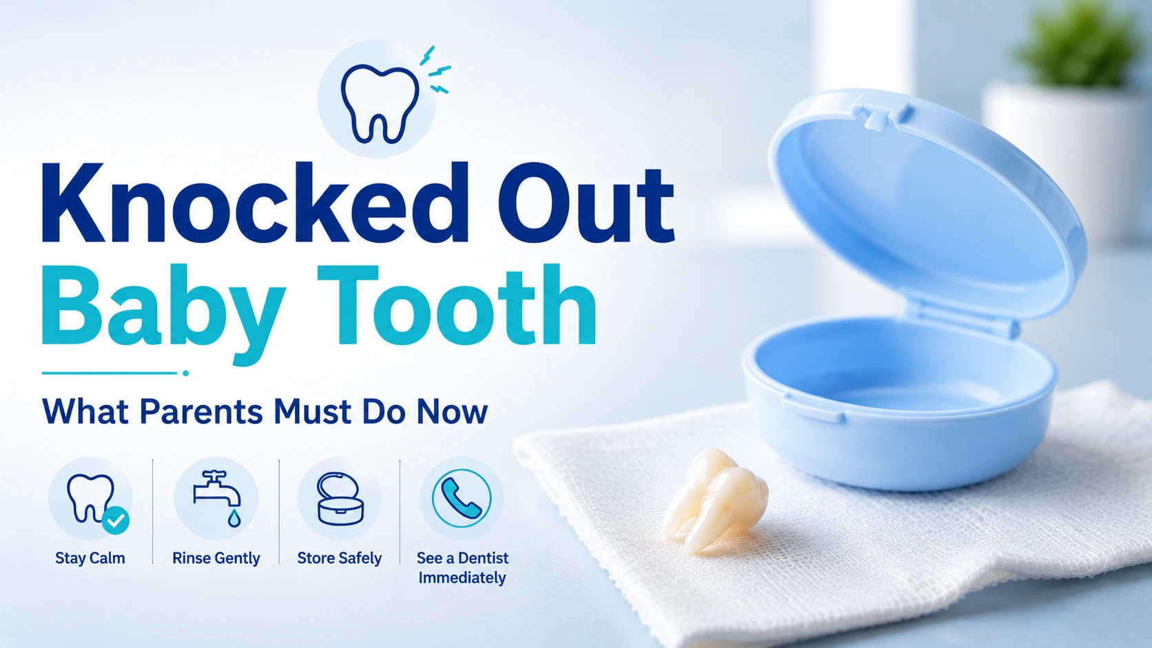 Knocked Out Baby Tooth