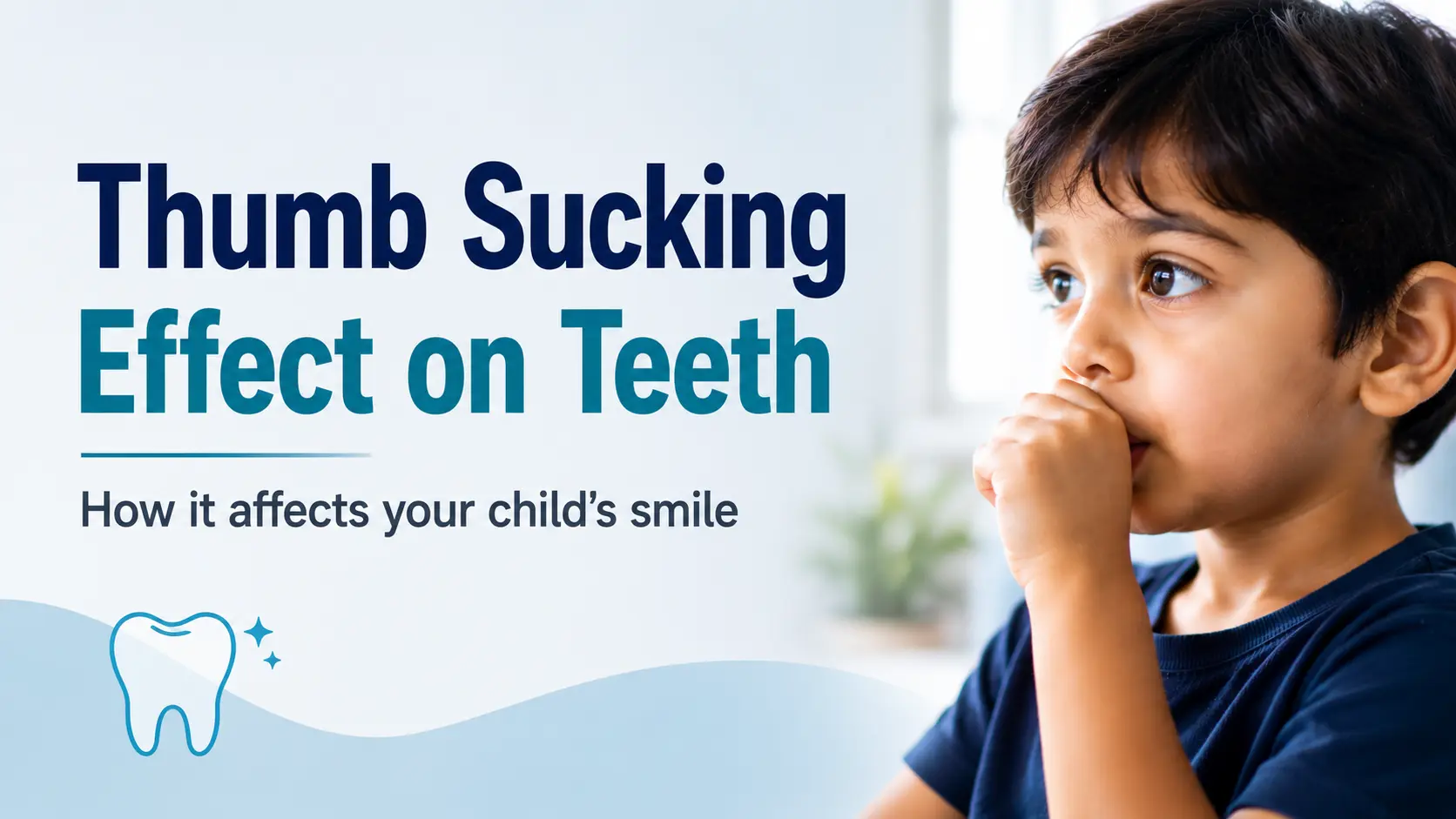 Thumb Sucking Effect on Teeth