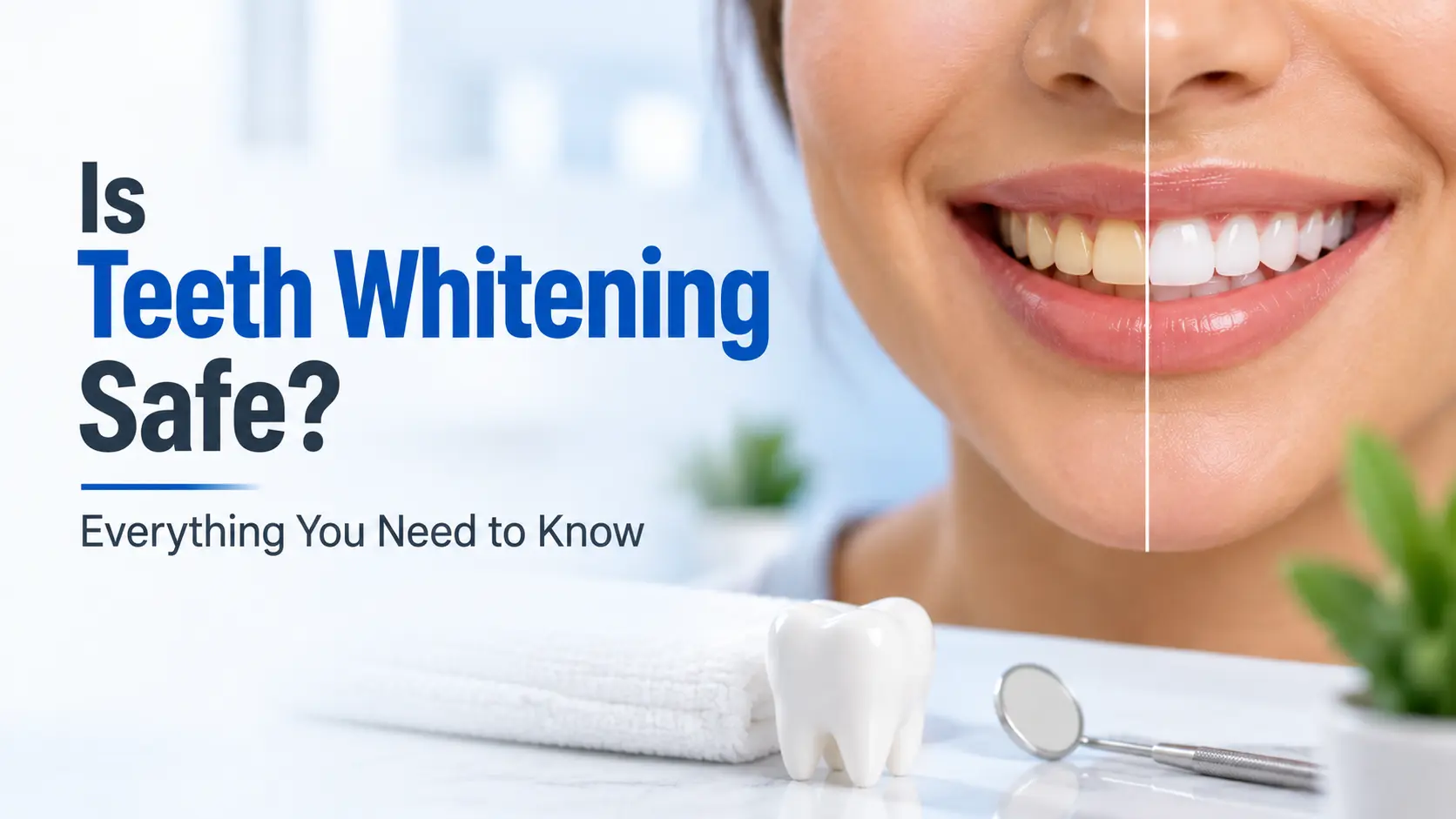 Is Teeth Whitening Safe